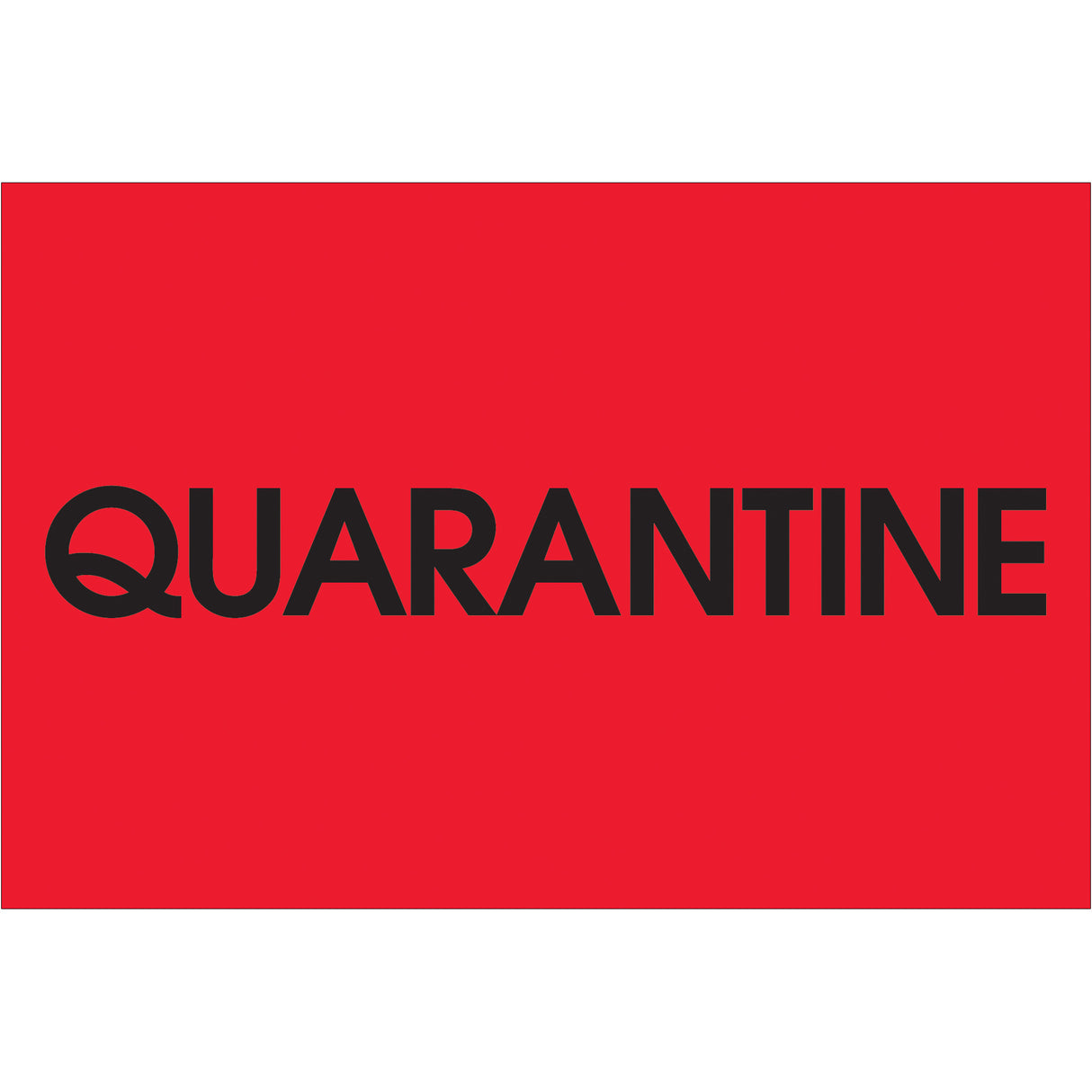 2 x 3" - "Quarantine" (Fluorescent Red) Labels