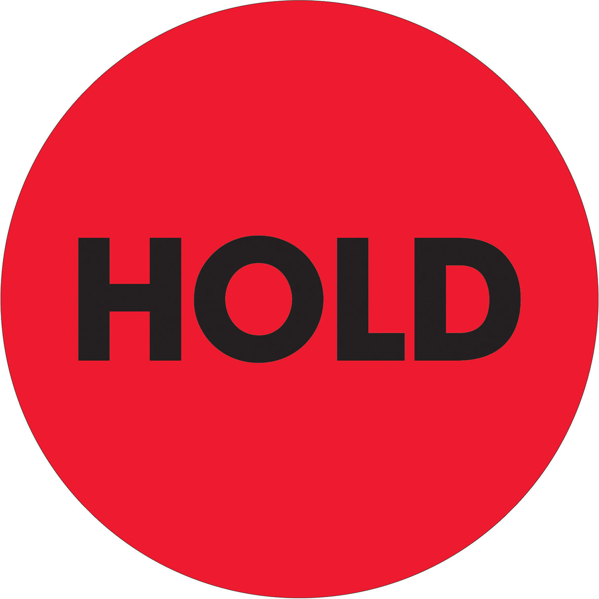 2" Circle - "Hold" Fluorescent Red Labels