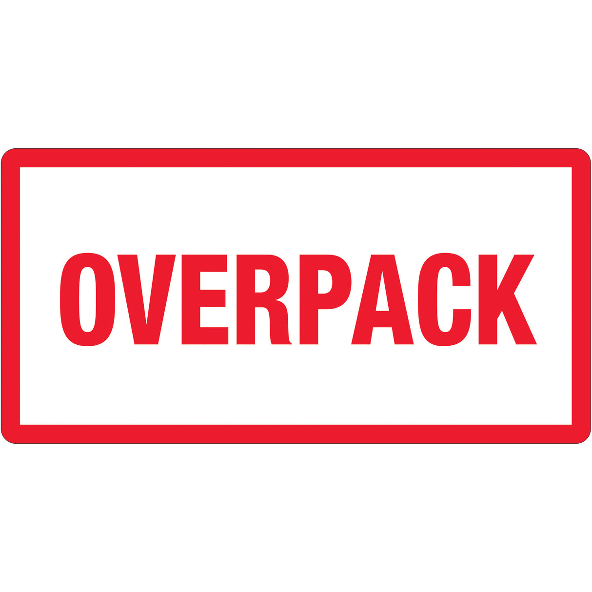 3 x 6" - "Overpack" Labels