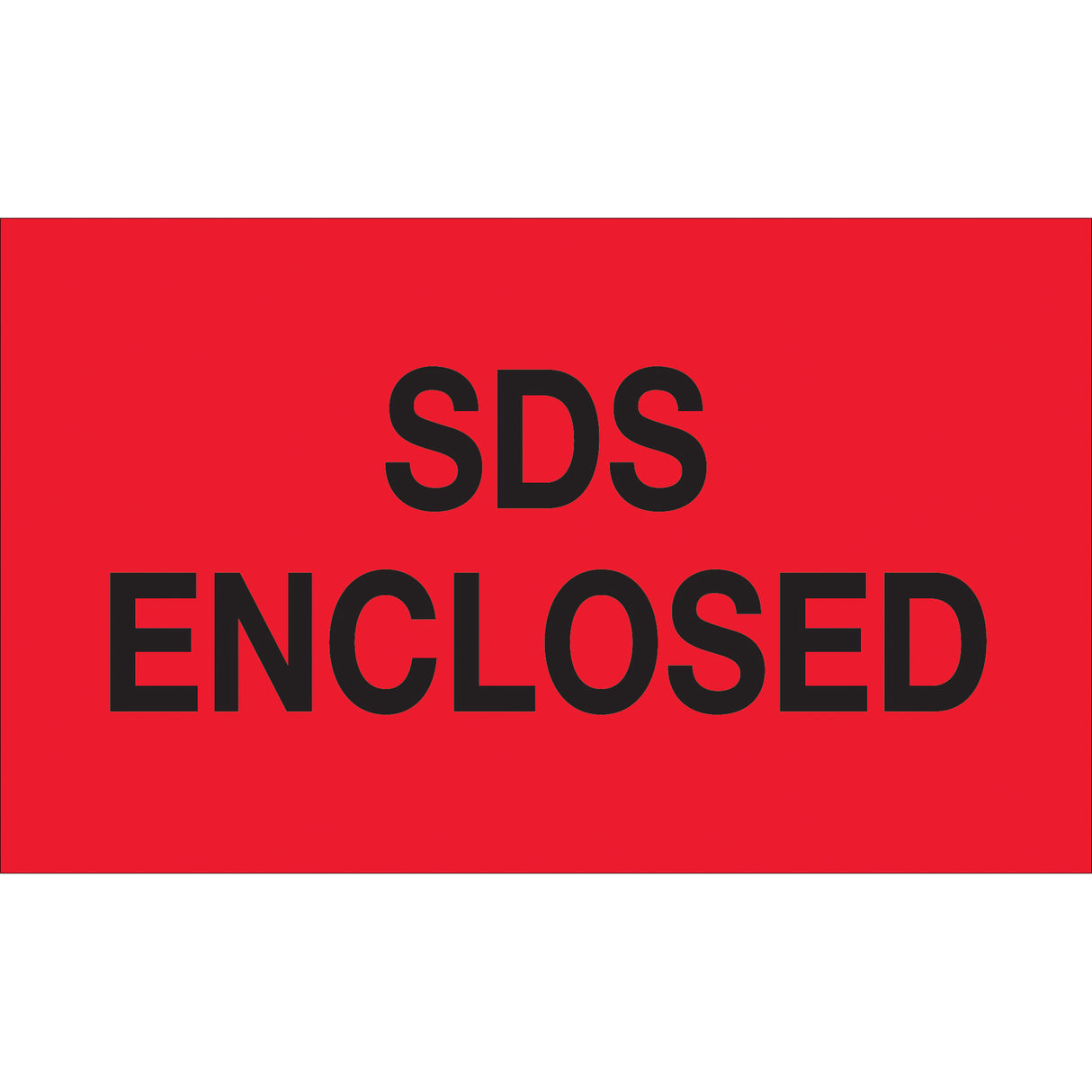 3 x 5" - "SDS Enclosed" (Fluorescent Red) Labels