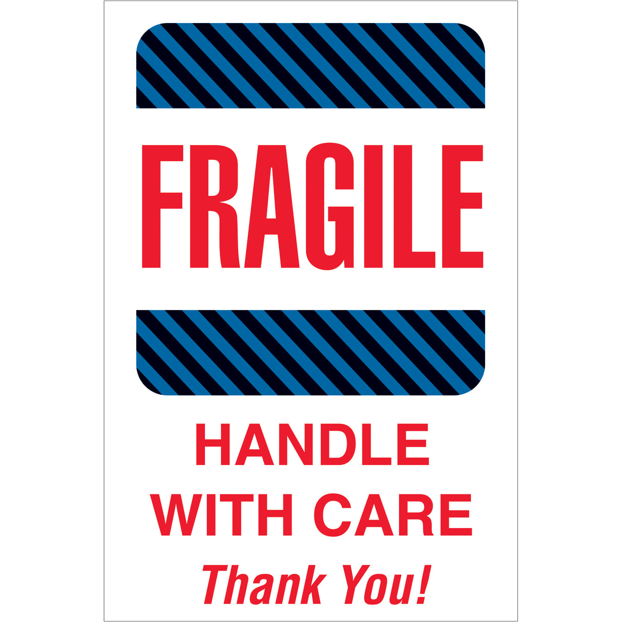 4 x 6" - "Fragile - Handle With Care" Labels