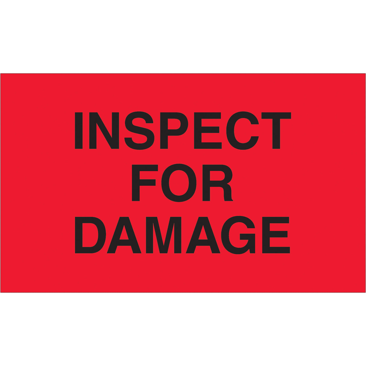 3 x 5" - "Inspect For Damage" (Fluorescent Red) Labels