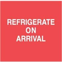 Refrigerate Upon Arrival 500 Per Roll